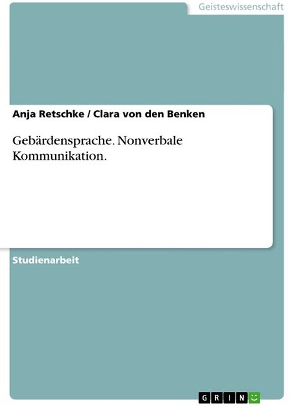 Gebärdensprache. Nonverbale Kommunikation.