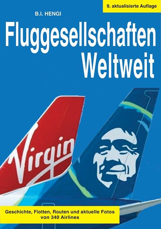 Fluggesellschaften Weltweit 9. Auflage