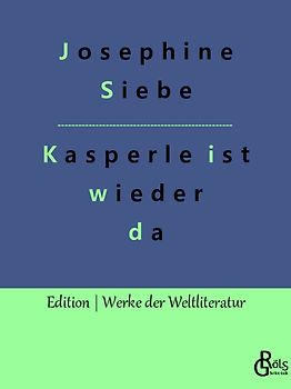 Kasperle ist wieder da