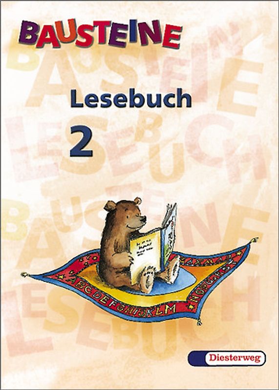BAUSTEINE Lesebuch / BAUSTEINE Lesebuch Bayern