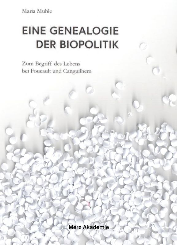Eine Genealogie der Biopolitik