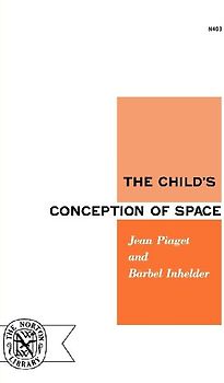 The Child's Conception of Space