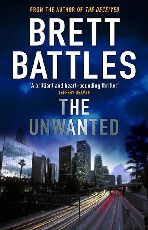 The Unwanted - Battles, Brett