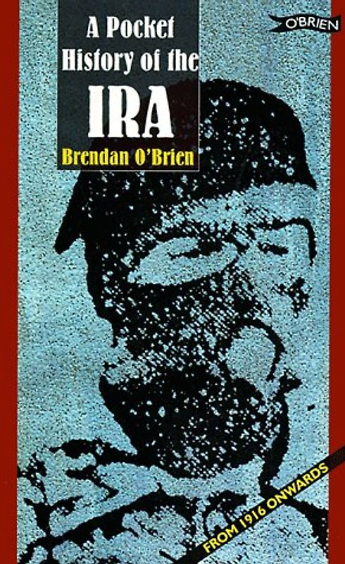 A Pocket History of the Ira