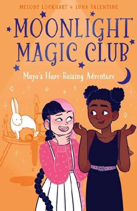 Moonlight Magic Club: Maya's Hare-Raising Adventure