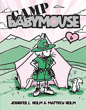 Babymouse #6: Camp Babymouse