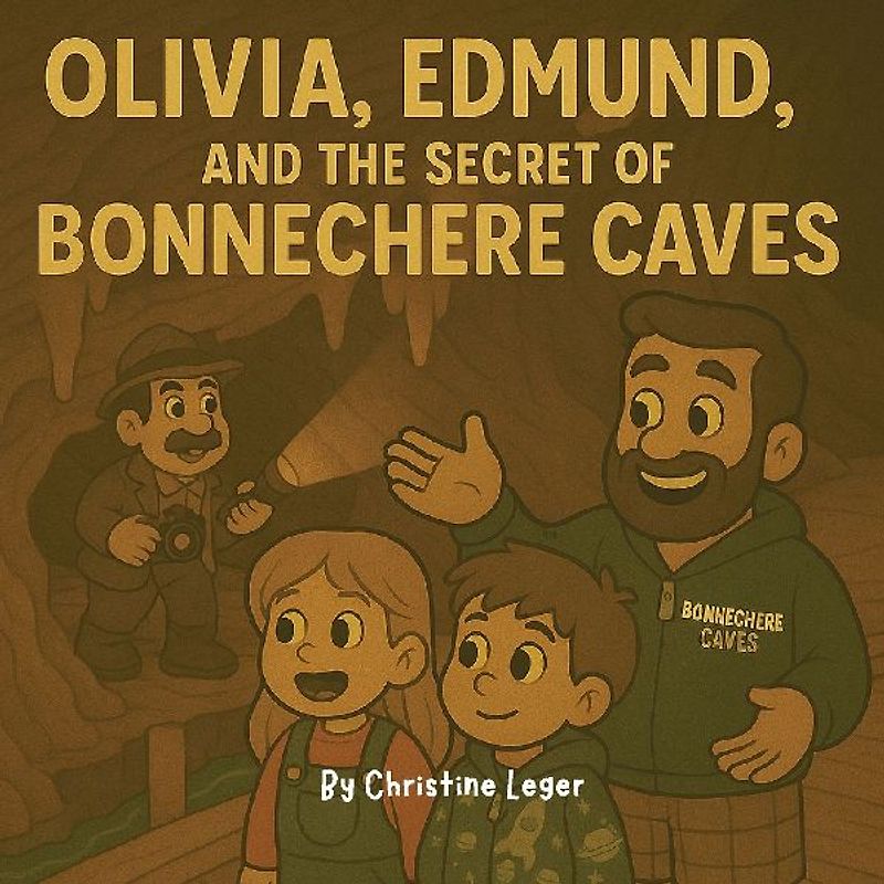 Olivia, Edmund, and the Secret of Bonnechere Caves
