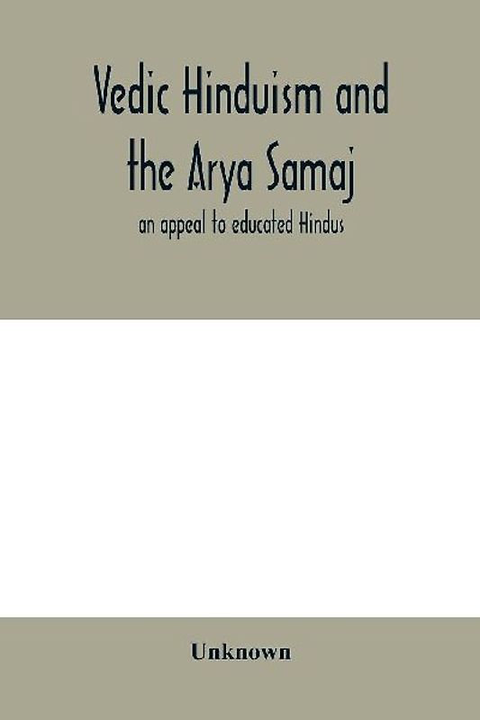 Vedic Hinduism and the Arya Samaj