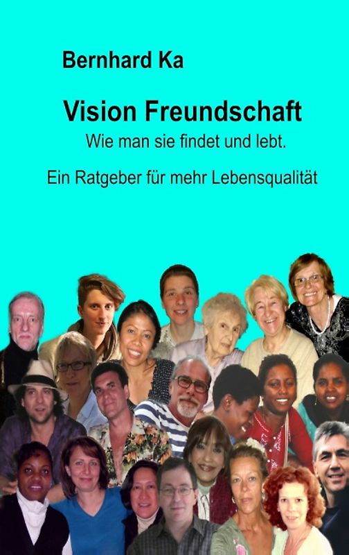 Vision Freundschaft