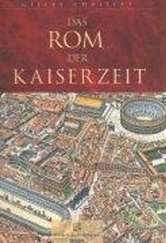 Das Rom der Kaiserzeit