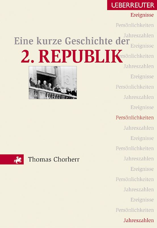 Eine kurze Geschichte der 2. Republik
