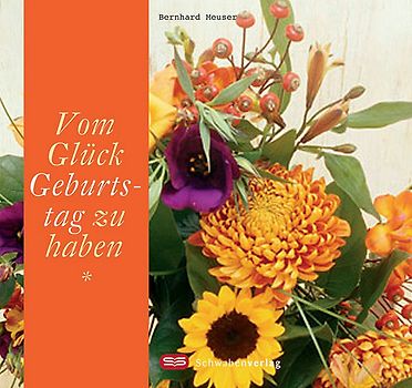 Vom Glück, Geburtstag zu haben