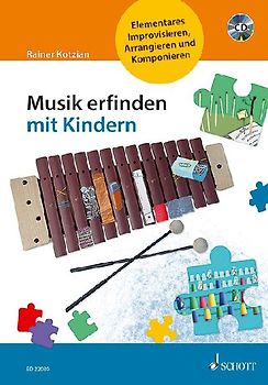 Musik erfinden mit Kindern