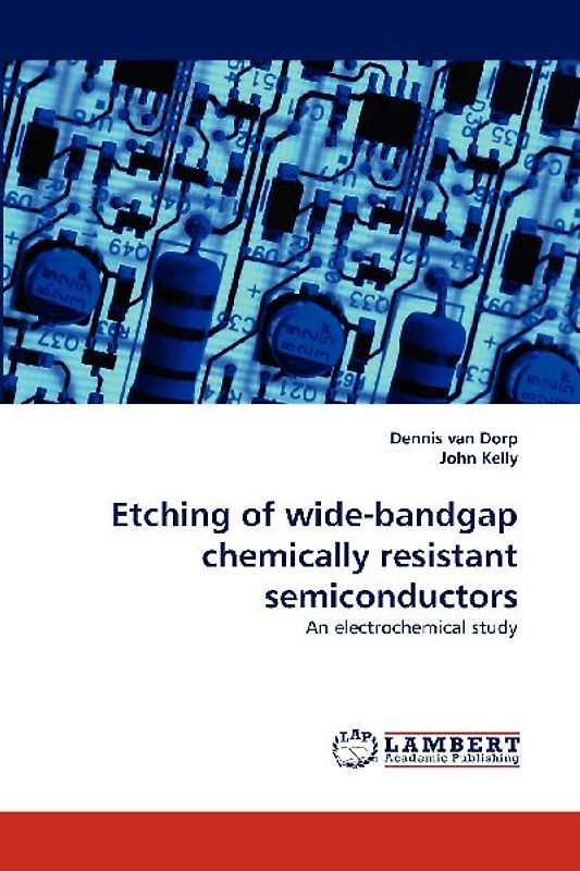 Etching of wide-bandgap chemically resistant semiconductors