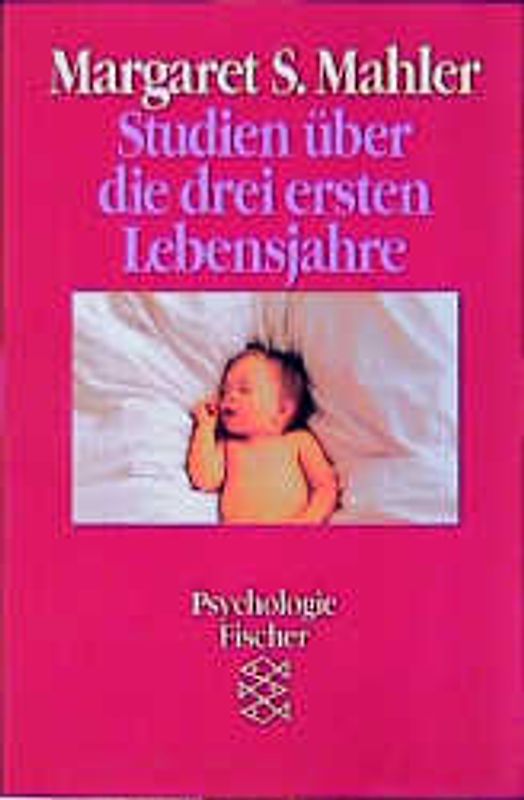 Studien über die drei ersten Lebensjahre