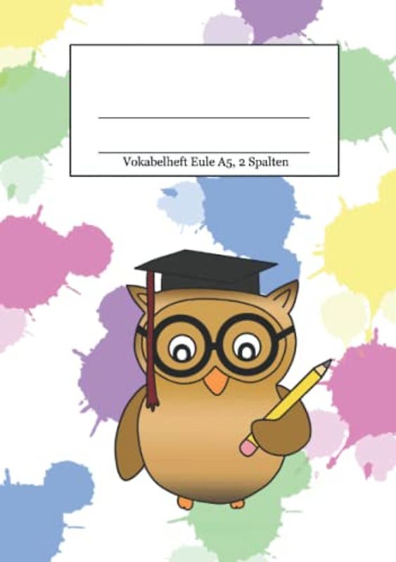 Vokabelheft Eule A5, 2 Spalten: Vokabelbuch, DIN A5, zweispaltig, bunt, Eule