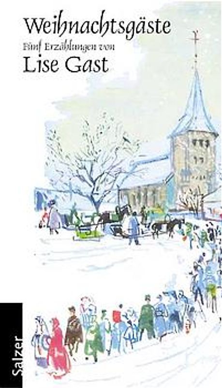 Weihnachtsgäste. Fünf Erzählungen