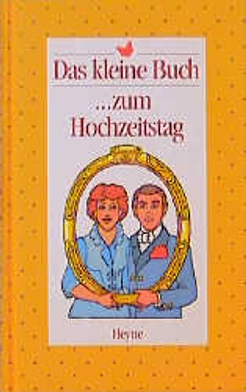 Das kleine Buch... zum Hochzeitstag