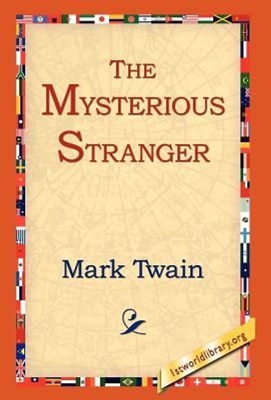 The Mysterious Stranger