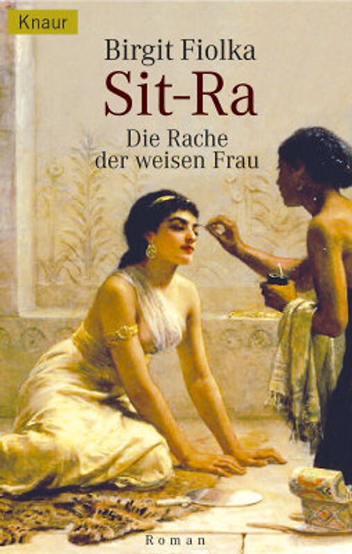 Sit-Ra. Die Rache der weisen Frau