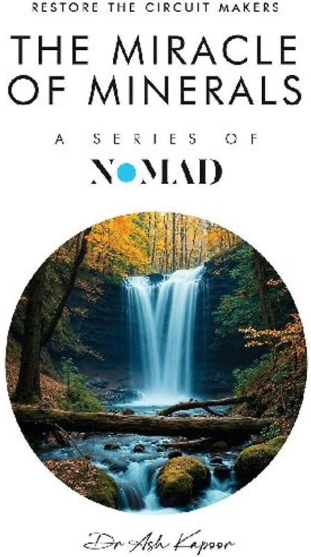 The Miracle of Minerals