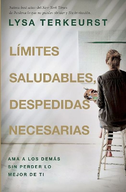 Límites Saludables, Despedidas Necesarias