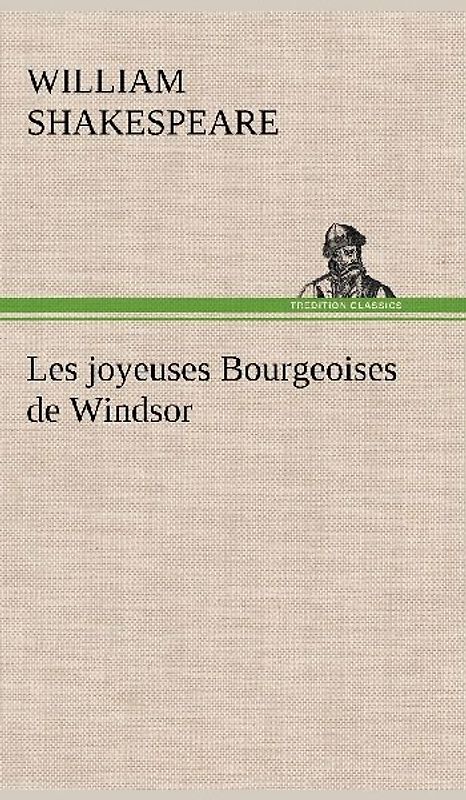 Les joyeuses Bourgeoises de Windsor