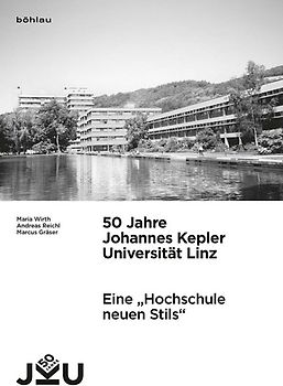 50 Jahre Johannes Kepler Universität Linz