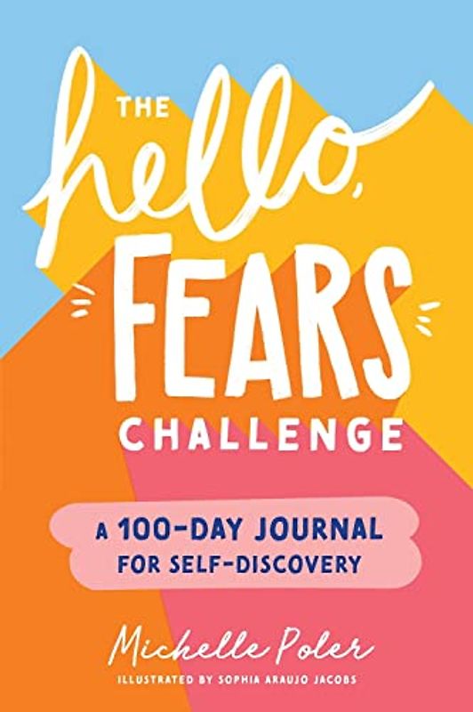 The Hello, Fears Challenge