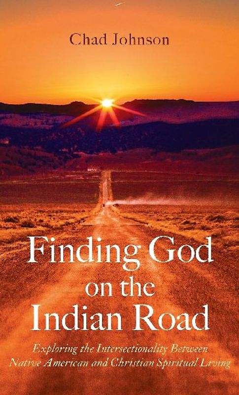 Finding God on the Indian Road