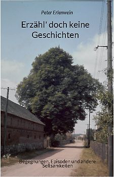 Erzähl' doch keine Geschichten