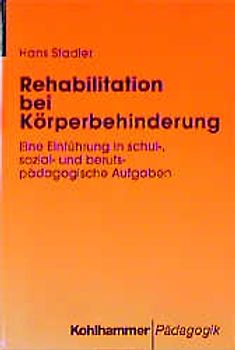 Rehabilitation bei Körperbehinderung