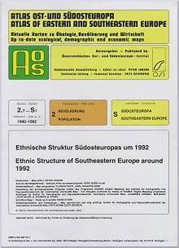 Atlas Ost- und Südosteuropa /Atlas of Eastern and Southeastern Europe.... / Nr 2: Bevölkerung /Population / Ethnische Struktur Südosteuropas um 1992 /Ethnic Structure of Southeastern Europe around 1992