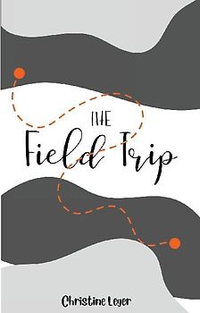 The Field Trip