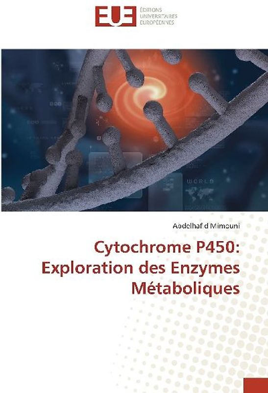 Cytochrome P450: Exploration des Enzymes Métaboliques