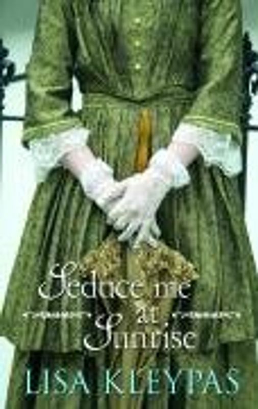 Seduce Me at Sunrise (Hathaways 2) - Lisa Kleypas