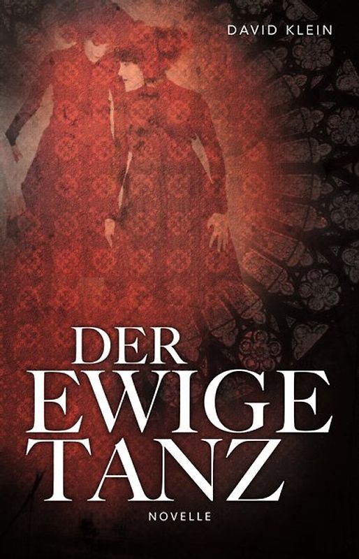 Der Ewige Tanz