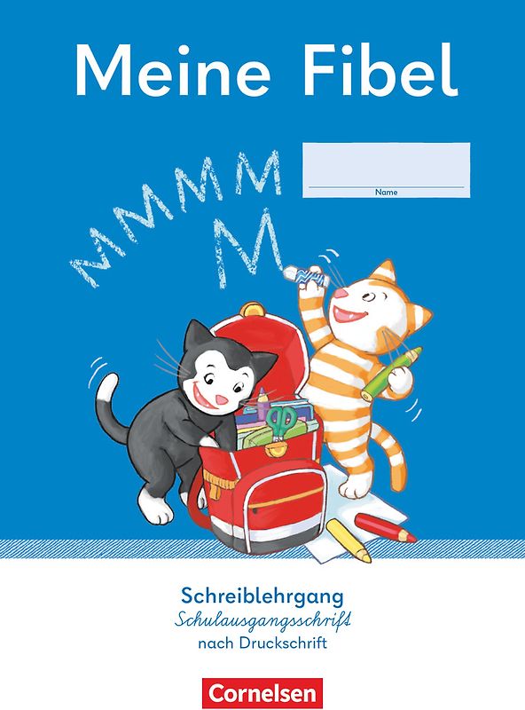 Meine Fibel - Ausgabe 2022 - 1. Schuljahr