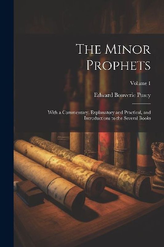 The Minor Prophets