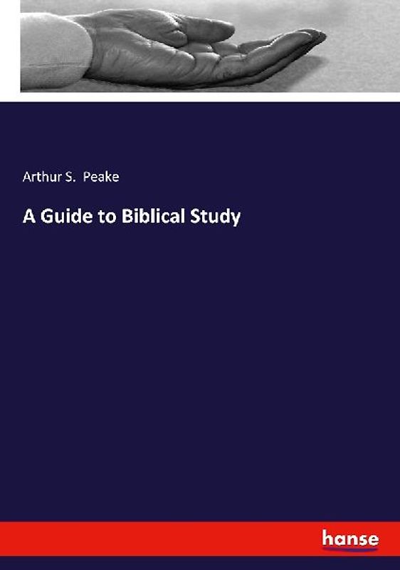 A Guide to Biblical Study