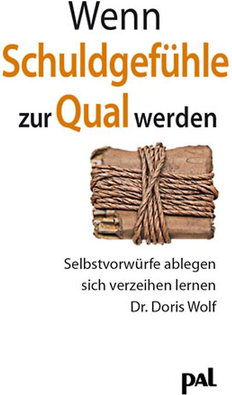 Wenn Schuldgefühle zur Qual werden