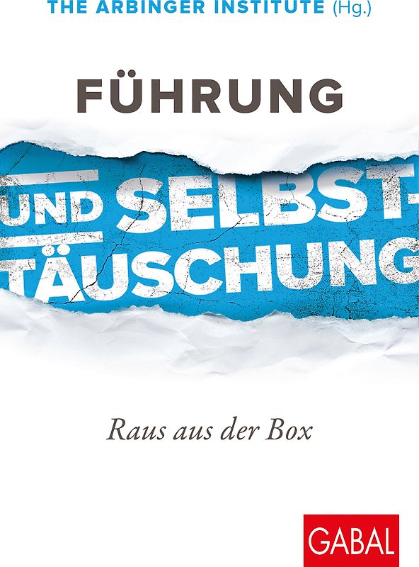 Führung und Selbsttäuschung