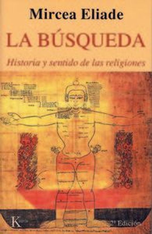 La búsqueda : historia y sentido de las religiones