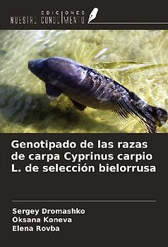 Genotipado de las razas de carpa Cyprinus carpio L. de selección bielorrusa