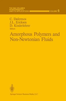 Amorphous Polymers and Non-Newtonian Fluids