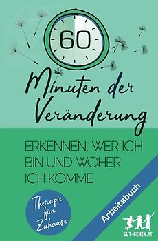 Therapie für Zuhause / 60 Minuten der Veränderung