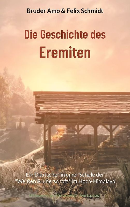 Die Geschichte des Eremiten