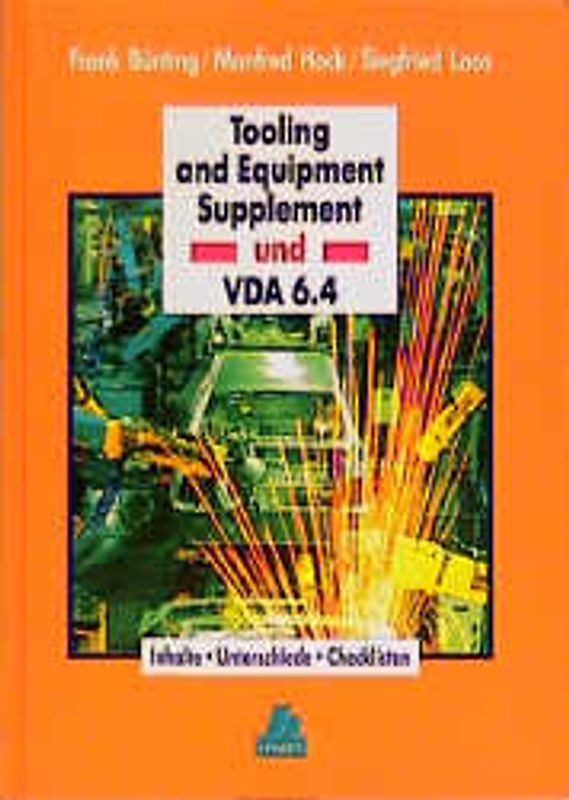 Tooling and Equipment Supplement und VDA 6.4