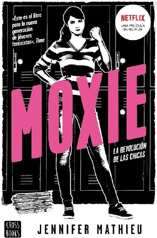 Moxie : la revolución de las chicas