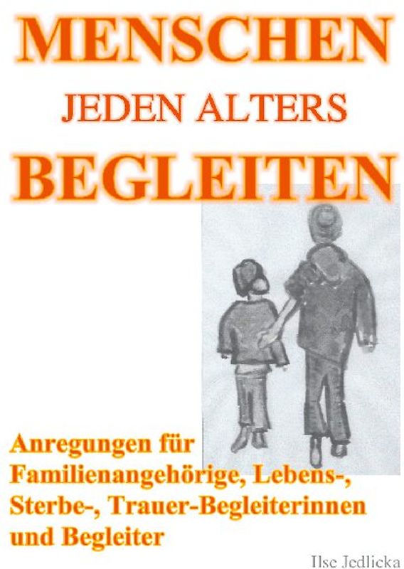Menschen jeden Alters begleiten